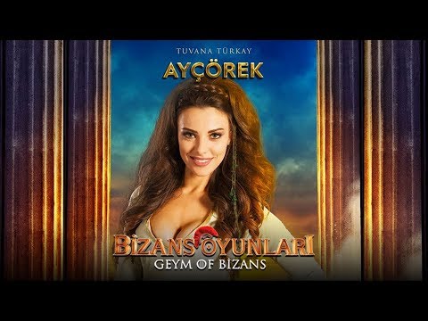 Bizans Oyunları - Tuvana Türkay (Ayçörek)