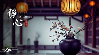 Asian Zen Melodies Vol.12 | Deep Relaxation & Meditation Music with Guzheng & Flute | 靜心禪音 回到中心 古箏音樂