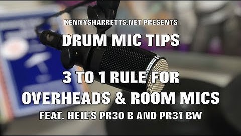 DRUM MIC TIPS 3 TO 1 RULE FOR OVERHEADS & ROOM MICS