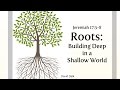 Roots: Finding Strength in a Restless World (Jeremiah 17:5-8)