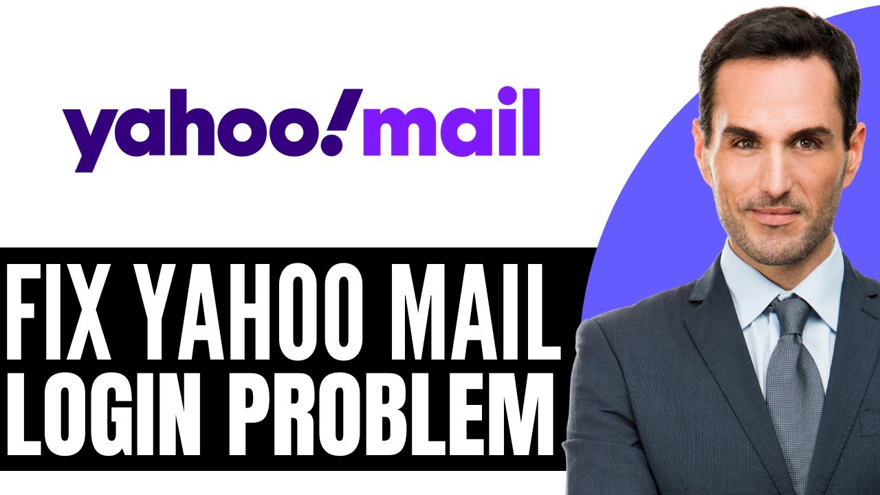 How to Fix Yahoo Mail Login Problem – (2026) Step By Step - YouTube