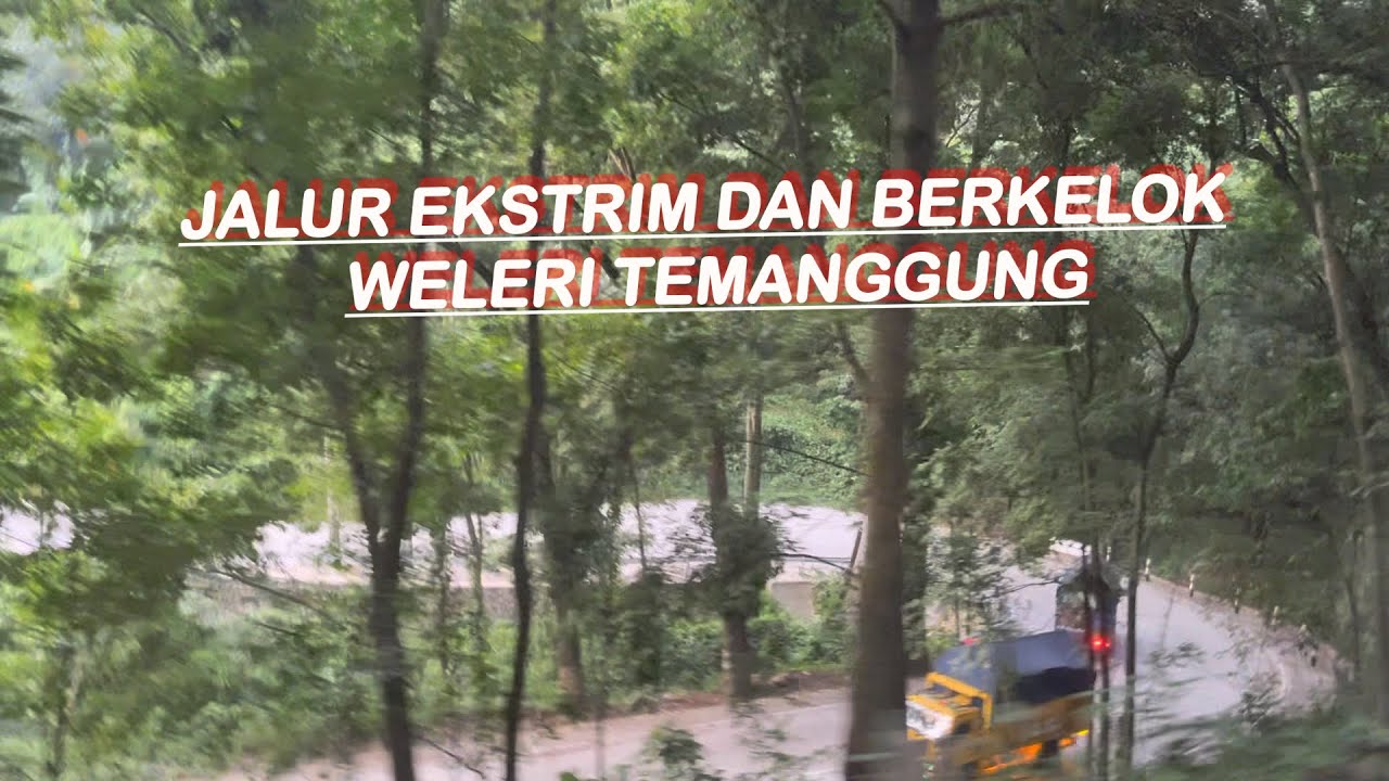 Jalur ekstrim Weleri Temanggung @HASIMchannel 