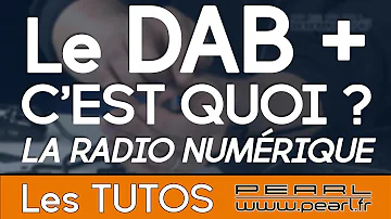 Qu'est-ce que le DAB sur un autoradio ?