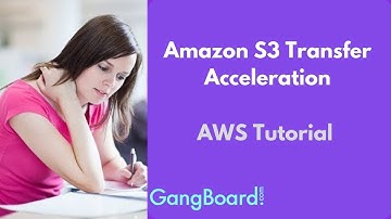 Amazon S3 Transfer Acceleration | AWS Tutorial For Beginners
