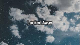 Locked Away-R.City (speed up   tik tok version)