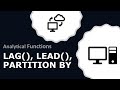 SQL LAG(), LEAD(), PARTITION BY