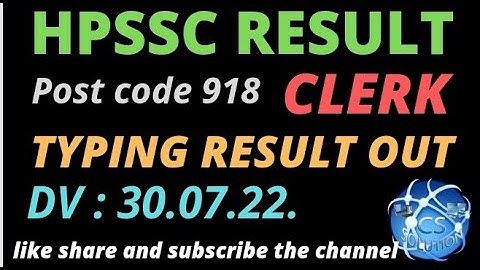 HPSSC POST CODE 918 CLERK TYPING RESULT OUT || #918typingresult #postcode918clerktypingresult
