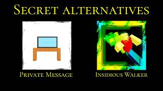 Private Message (234) + Insidious Walker (256) (Secret Alternatives) screenshot 3