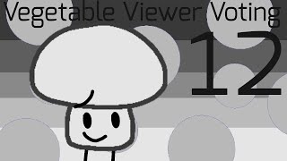 Vegetable Viewer Voting #12 (STRAWPOLL IS BACK)