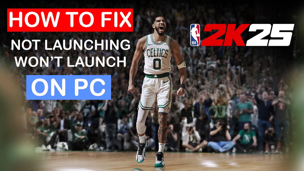How To Fix NBA 2K25 Not Launching/Won't Launch on PC - YouTube