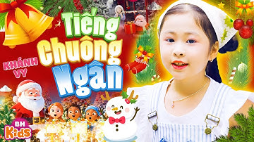 Tiếng Chuông Ngân - Bé Khánh Vy | Nhạc Giáng Sinh Thiếu Nhi Hay Nhất Cho Bé, Official MV 4K