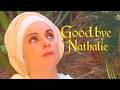 GOODBYE NATHALIE 