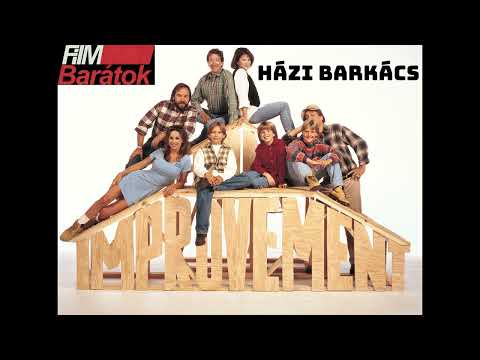 Filmbarátok Expressz: Home Improvement / Házi Barkács