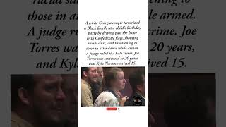 GEORGIA COUPLE SENTENCED FOR HATE CRIME ATTACK ON BLACK FAMILY #shorts#ytshorts