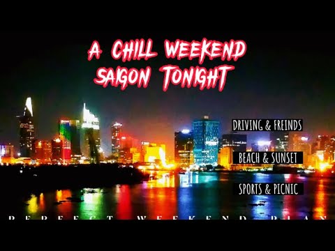 Video Sài gòn về đêm 2022. Đêm Sài Gòn. Saigon today 2022. - youtube