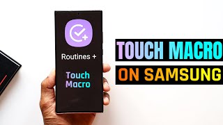 Insane Touch macro feature on Good Lock module for samsung phones you must know ! - One Ui 4.1, 4.0