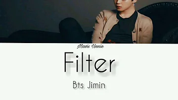BTS Jimin - Filter (Lyrics)