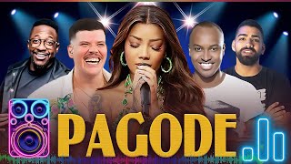 Pagode 2025 Mais Tocadas Dilsinho Sorriso Maroto Ludmilla Thiaguinho Ferrugem Menos  Mais