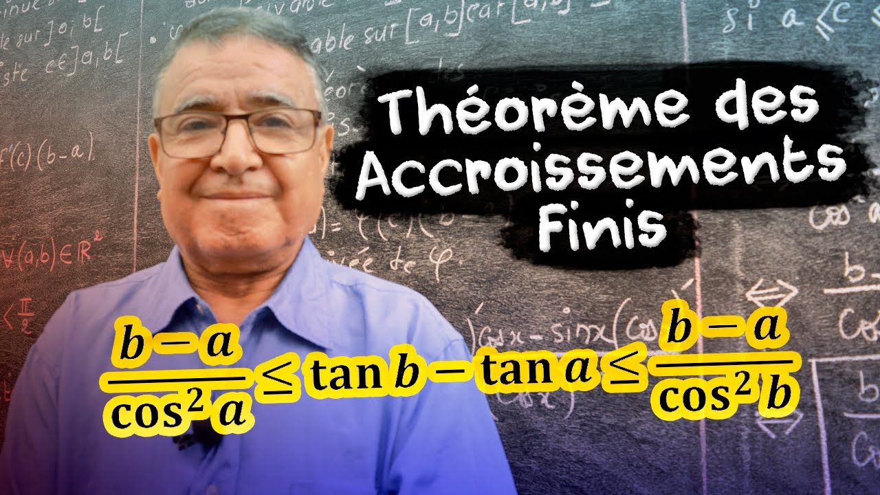 Théorème des accroissements finis (TAF)