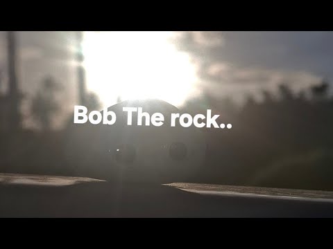 Bob The Rock