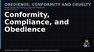 Conformity, Compliance, and Obedience | Social Psychology #6