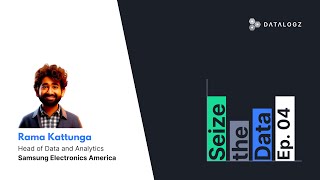 Seize the Data #4 - Rama K., top data leader and mentor to a community of over 8k enthusiasts!