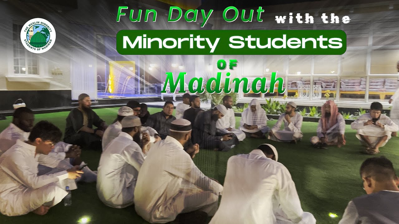 Fun Day Out with the Minority Students of the Islamic University of Madinah #islam #madina #dawah