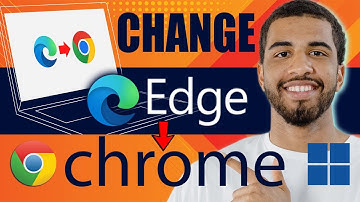 How to Change Microsoft Edge to Google Chrome Windows 11 (2025)