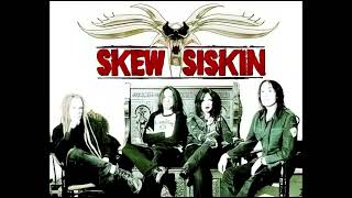 Skew Siskin  - 01 -  Spend The Night With Me