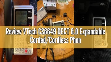 Review VTech CS6649 DECT 6.0 Expandable Corded/Cordless Phone with Answering System and Caller ID/Ca