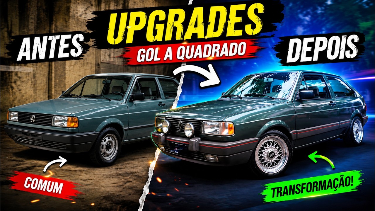 Lista de 5 Upgrades pro seu Gol Quadrado!
