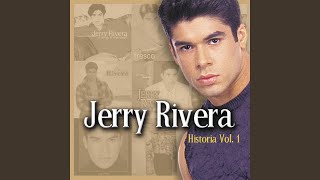 Video thumbnail of "Jerry Rivera - Una y Mil Veces"