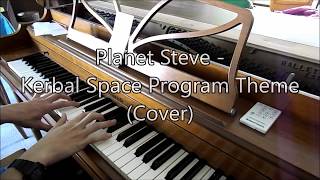Kerbal Space Program Theme Piano Cover (Planet Steve - Kerbal Space Program Theme)