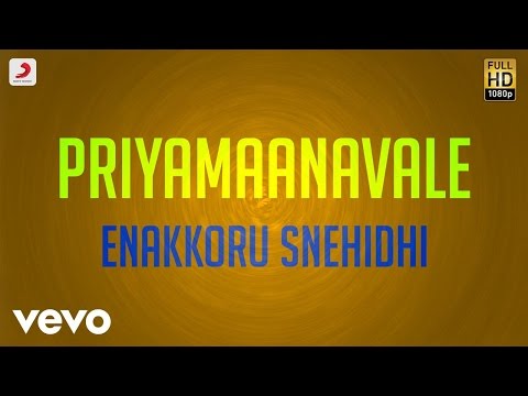 Priyamaanavale - Enakkoru Snehidhi Lyric | Vijay, Simran | S.A. Rajkumar