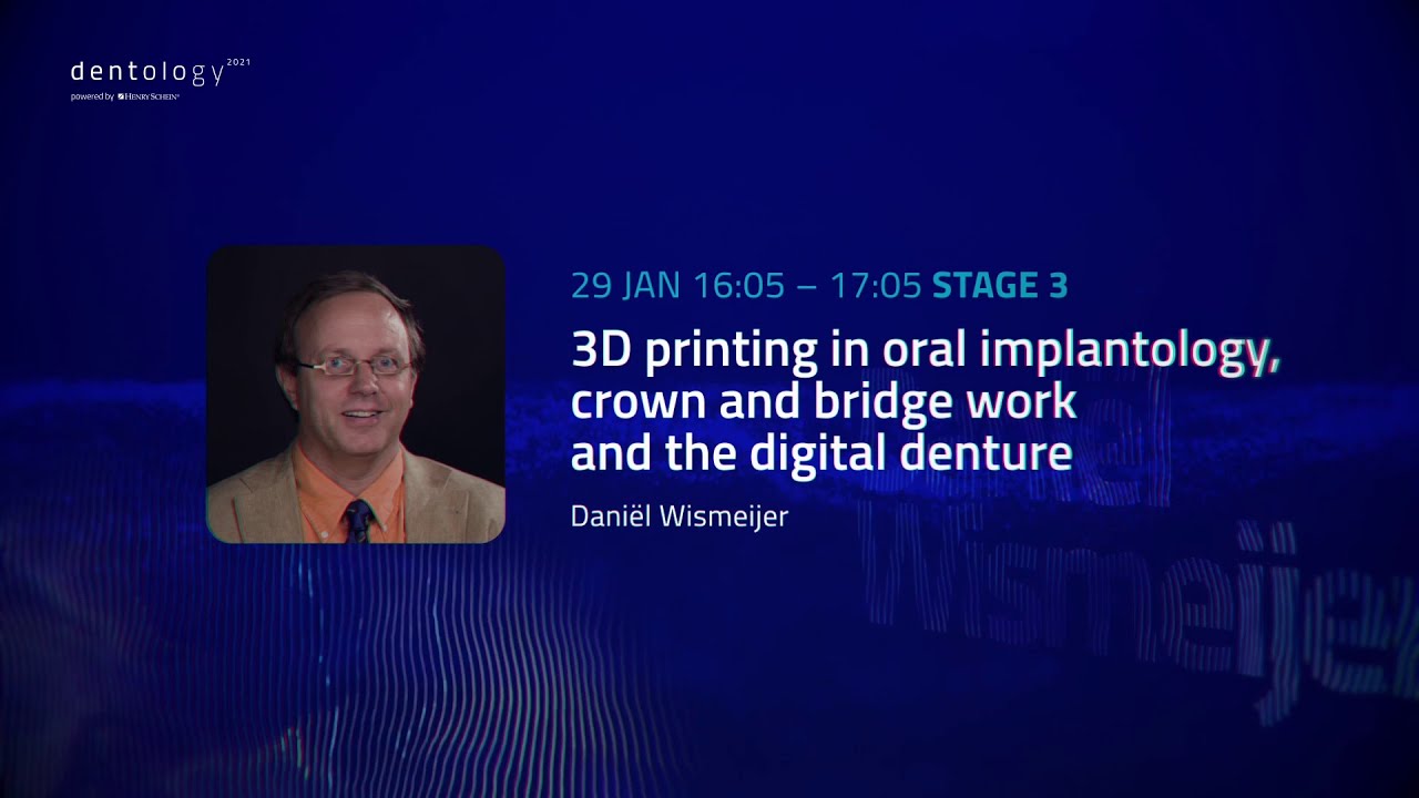 Prof. Dr. Daniël Wismeijer: 3D printing in oral implantology, crown and bridge work 