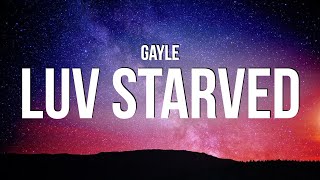 GAYLE - luv starved (Lyrics)