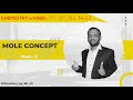 Mole Concept in Hindi Class 3 - Chemistry JEE | NEET by BK Sir
