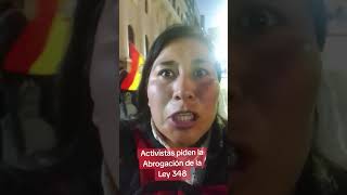 ACTIVISTAS PIDEN LA ABROGACIÓN DE LA LEY 348