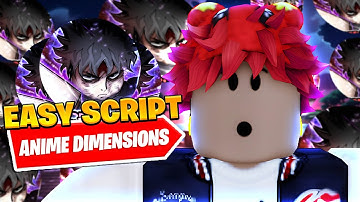 *BEST* New Anime Dimensions Auto Dodge Script *Auto Farm*