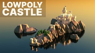 Creating a Low Poly Castle Landscape