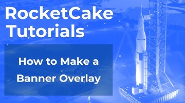 Banner Overlay in RocketCake