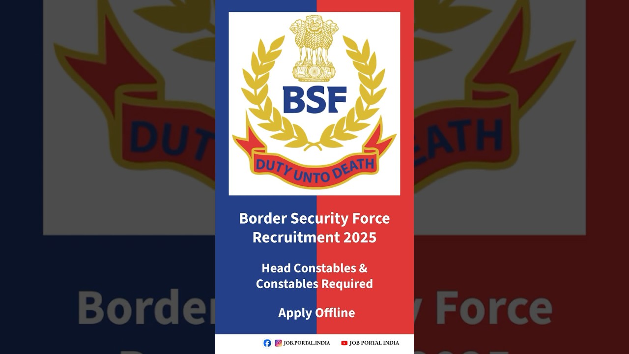 BSF recruitment 2025 