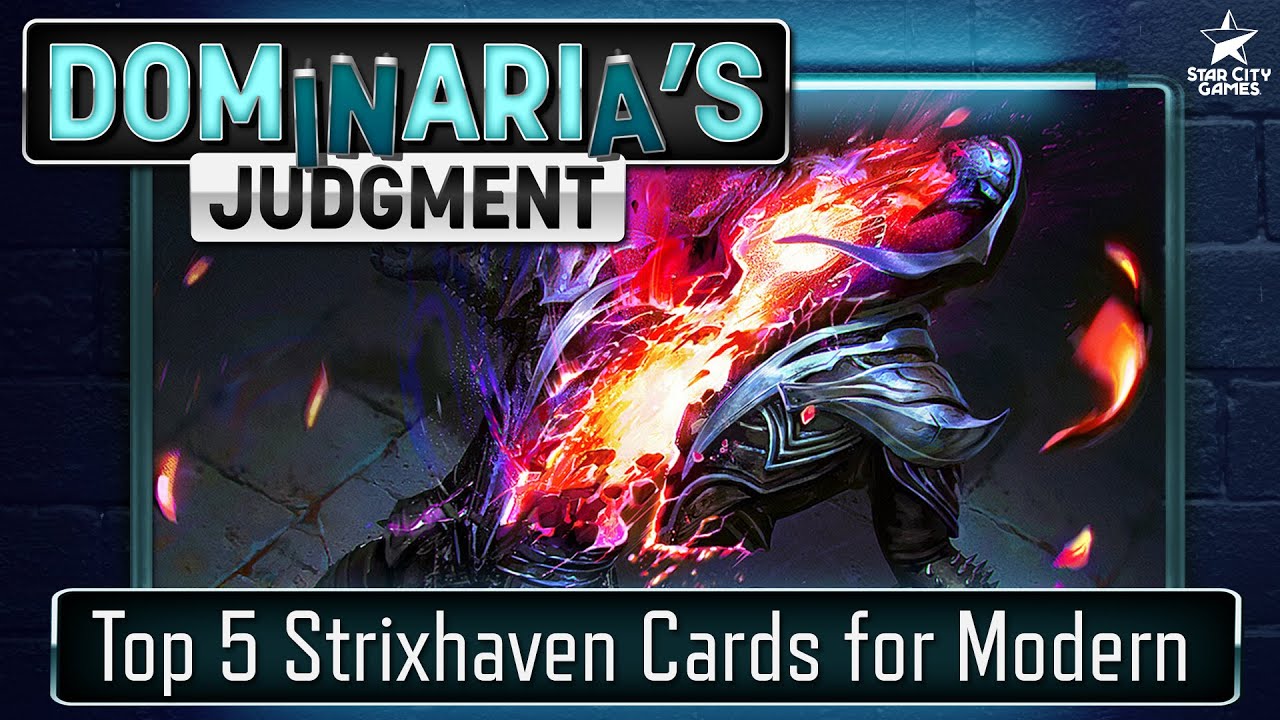 Top 5 Strixhaven Cards For Modern MTG Modern Podcast Dominaria’s