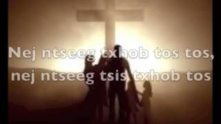 Tus Tsim Peb Huv Huv - (Hmong Christian song)