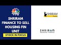 Shriram finance to sell stake in shriram housing finance for 4630 cr to warburg pincus  cnbc tv18
