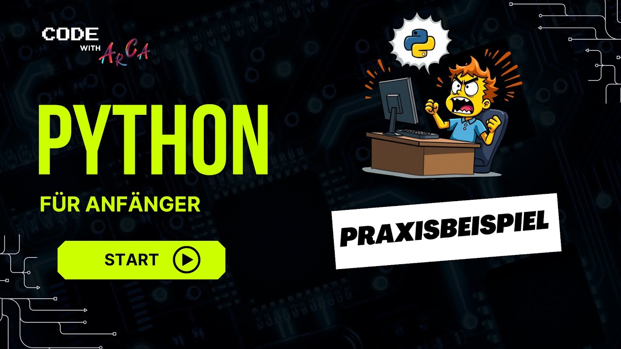 Python Lernen für Anfänger - Praxisbeispiel 🐍😎 #python #coding #deutsch ...