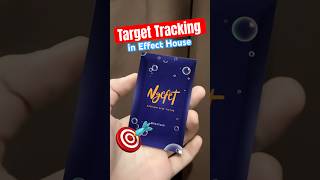 Target Tracking in Effect House 🎯✨