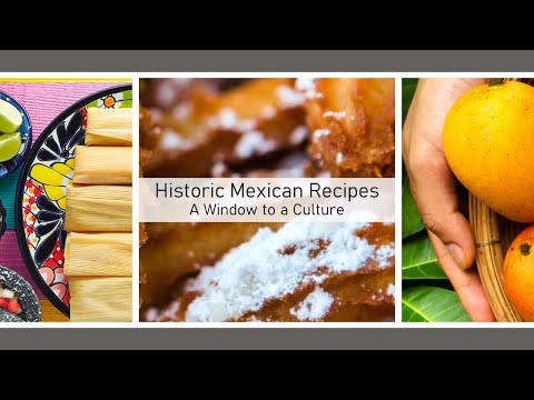 Historic Mexican Cookbooks: A Window to a Culture (March 22nd, 2022)