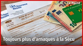 Toujours plus d’arnaques à la Sécu