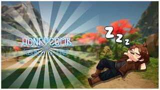 I Played Honeycomb: The World Beyond for you to Fall Asleep to @Poxial